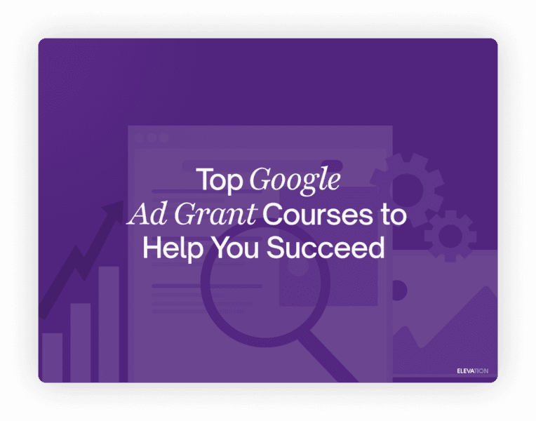 Top Google Ad Grant Courses to Help You Succeed in 2025